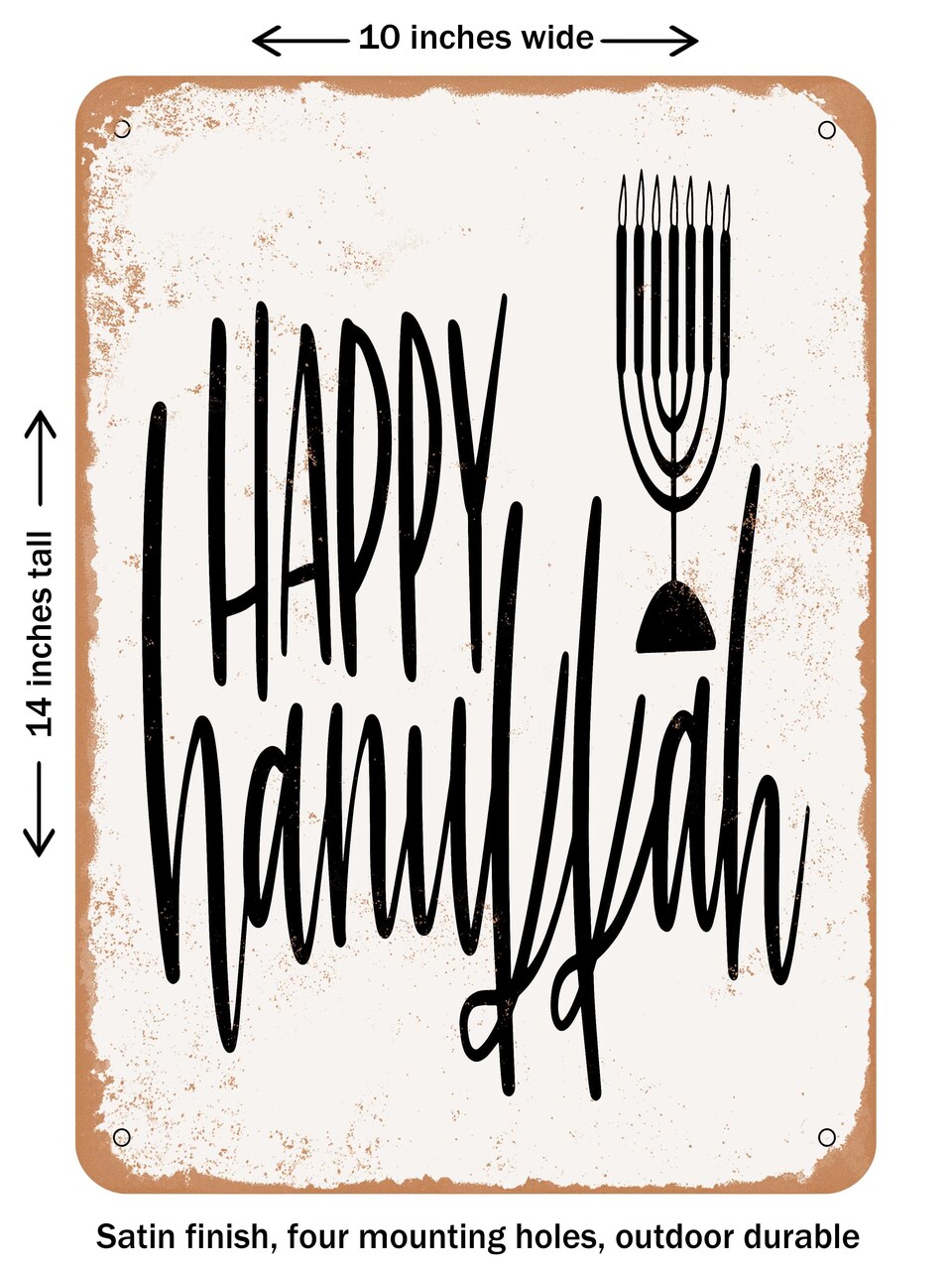 DECORATIVE METAL SIGN - Happy Hanukkah  - Vintage Rusty Look